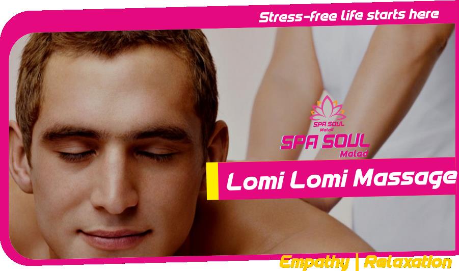 Lomi Lomi Massage in Malad